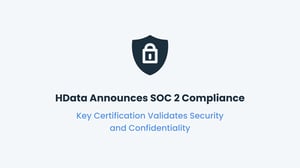 HData Announces SOC 2 Compliance