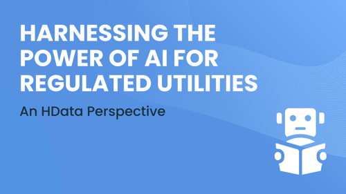 Harnessing the Power of AI for Regulated Utilities